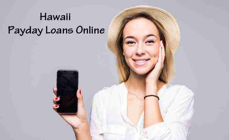 Hawaii Payday Loans Online in the USA