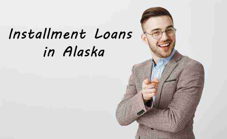 Alaska Installment Loans Online