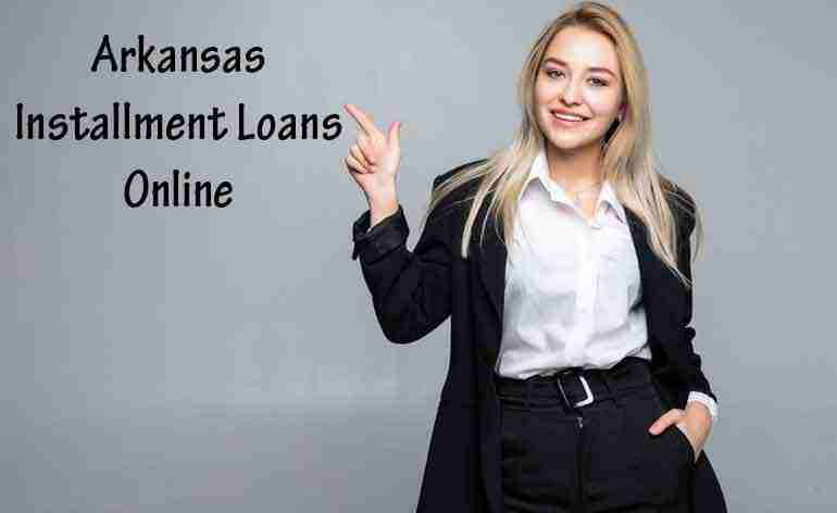Arkansas Installment Loans Online