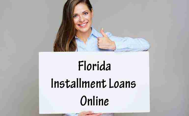 Florida Installment Loans Online in the USA