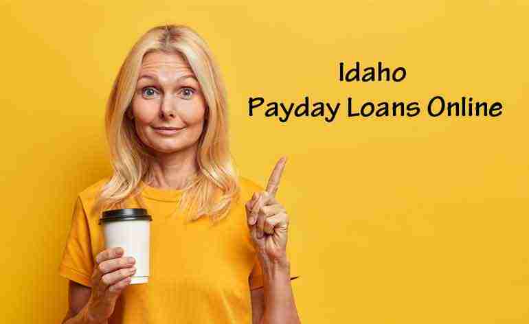 Idaho Payday Loans Online