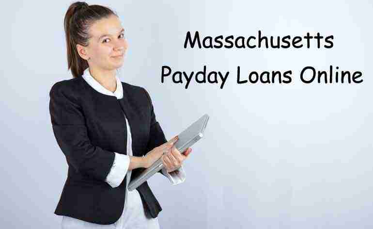Massachusetts Payday Loans Online