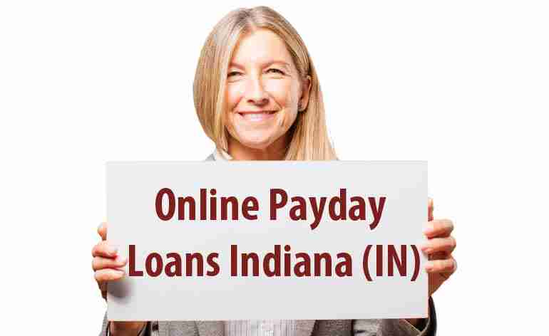 Online Payday Loans Indiana (IN) – Easy Qualify Money in the USA