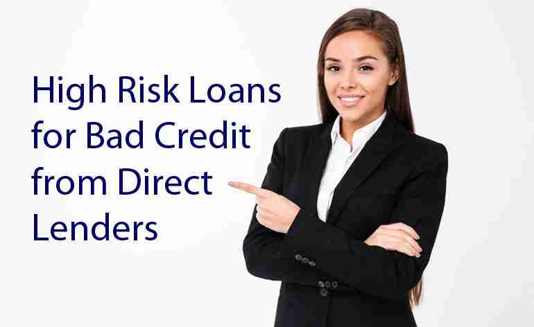 High-Risk Loans for Bad Credit from Direct Lenders Usa