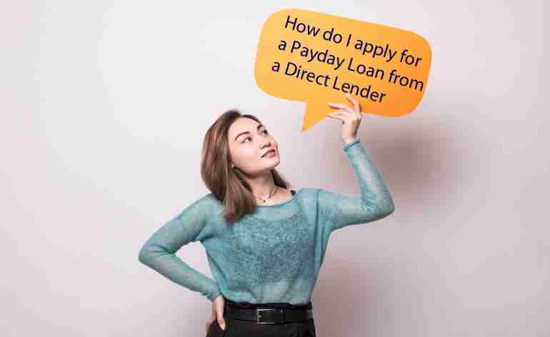 How do I apply for a Payday Loan from a Direct Lender Usa